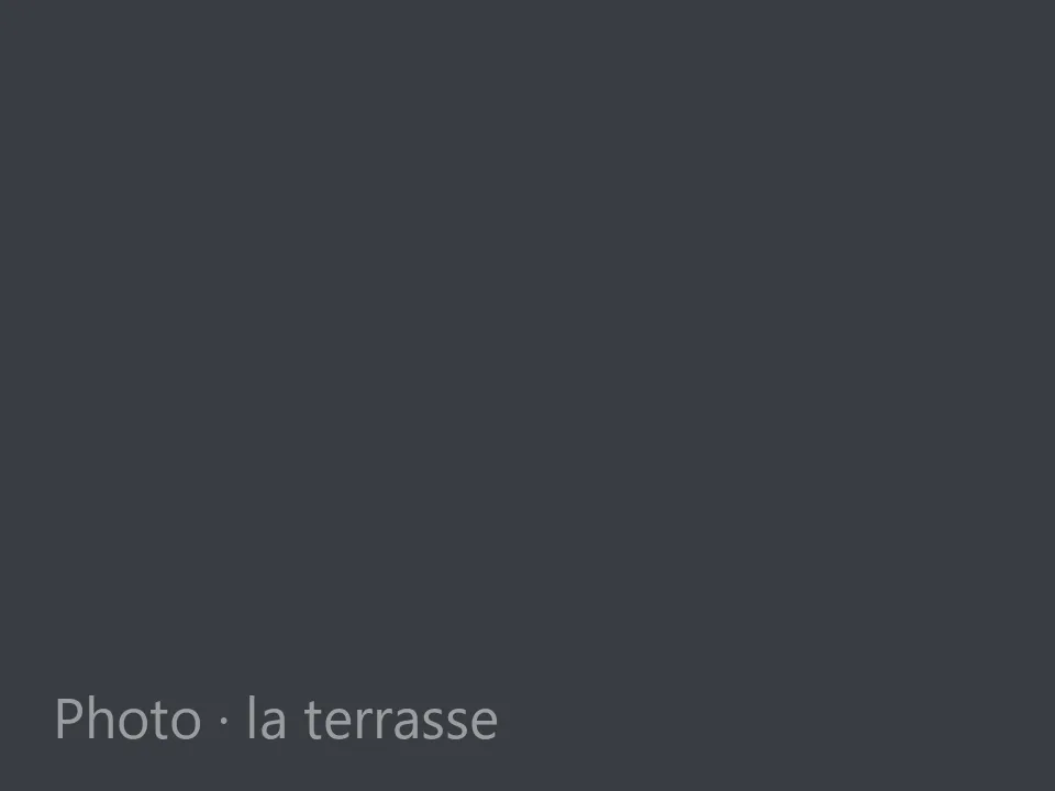 Emplacement pour une photo de la terrasse